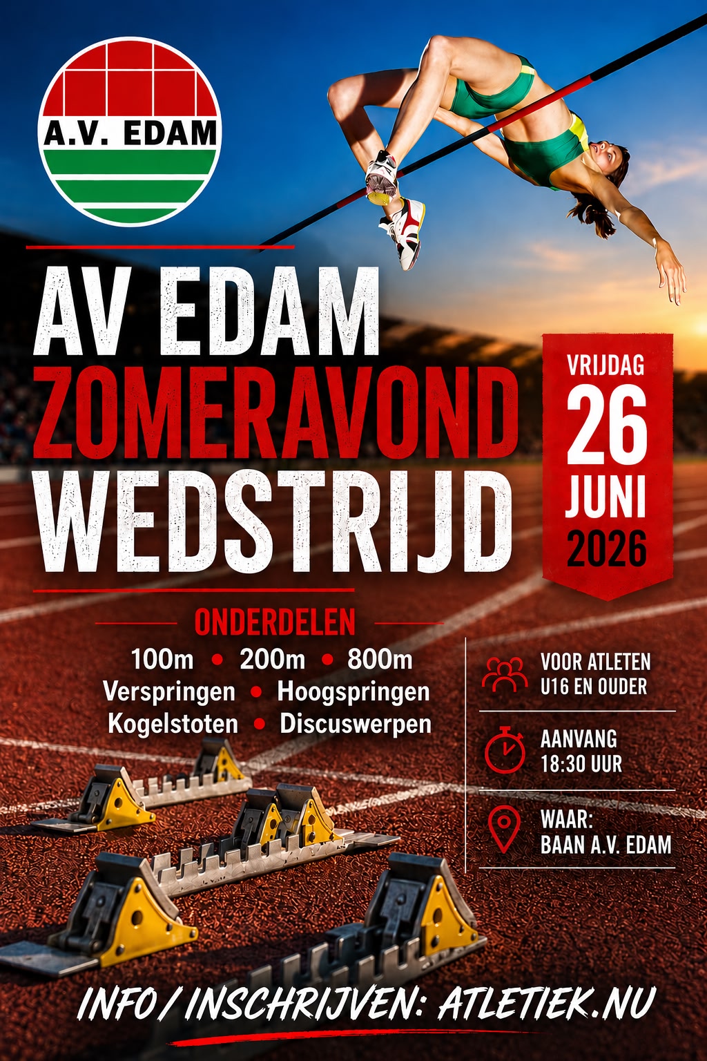 Vrijdag 26 juni organiseert AV Edam dé Zomeravondwedstrijd!